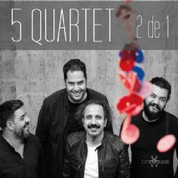 5 Quartet şarkıları indir