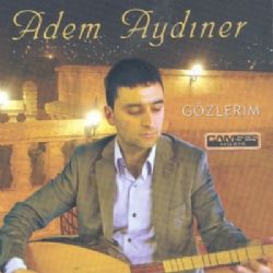 Adem Aydıner müzikleri