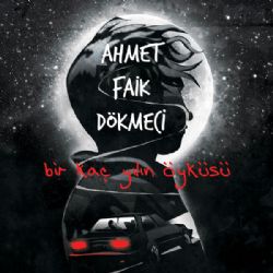 Ahmet Faik Dökmeci müzikleri