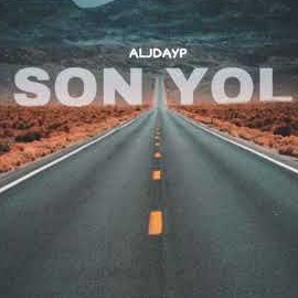 Aljdayp Son Yol albüm indir