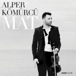 Alper Kömürcü müzikleri