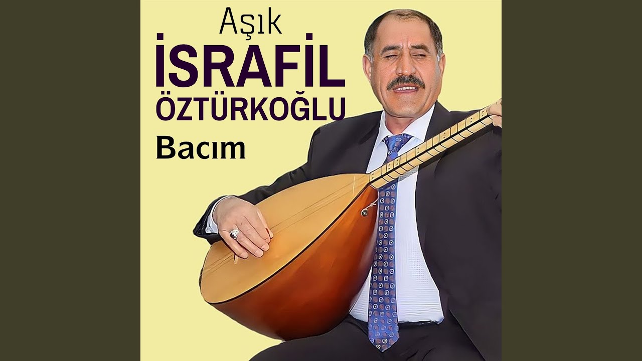 Aşık İsrafil Öztürkoğlu Bacım albüm indir