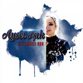 Aysel Işık müzikleri