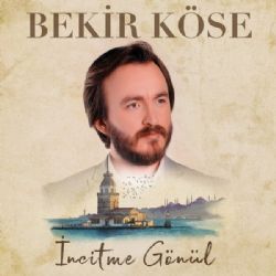 Bekir Köse müzikleri