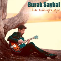 Burak Saykal müzikleri