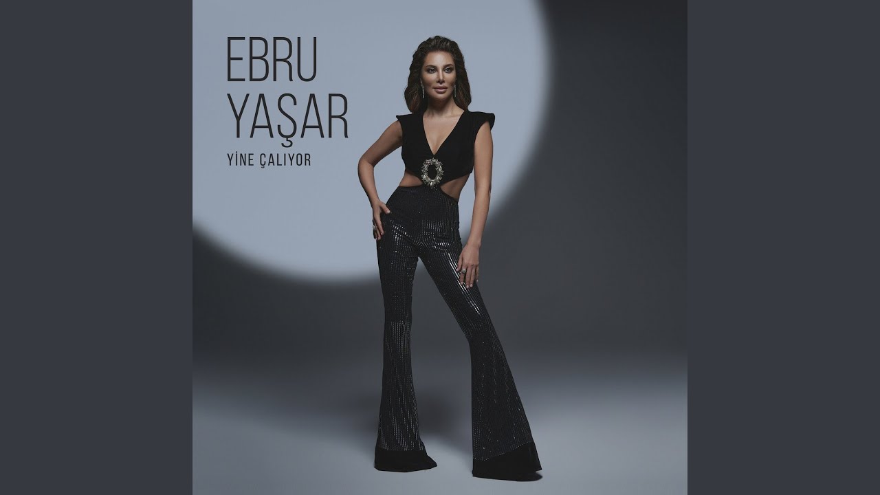 Ebru Yaşar müzikleri