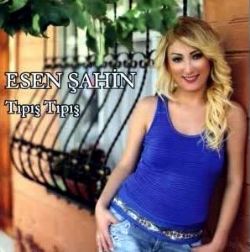 Esen Şahin müzikleri