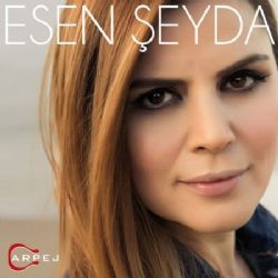 Esen Şeyda müzikleri