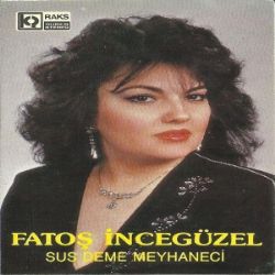 Fatoş İncegüzel müzikleri