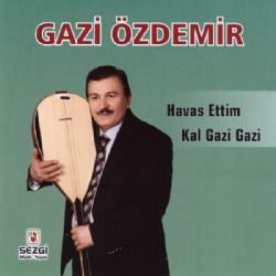 Gazi Özdemir müzikleri