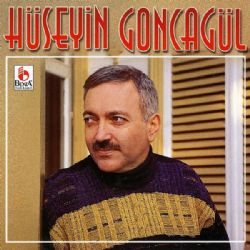 Hüseyin Goncagül Hüseyin Goncagül albüm indir