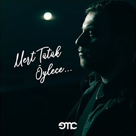 Mert Tütük müzikleri