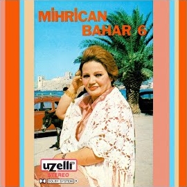 Mihrican Bahar müzikleri