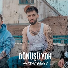 Mithat Benli Dönüşü Yok albüm indir