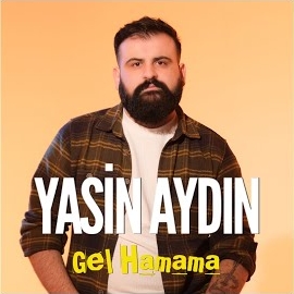 Yasin Aydın müzikleri